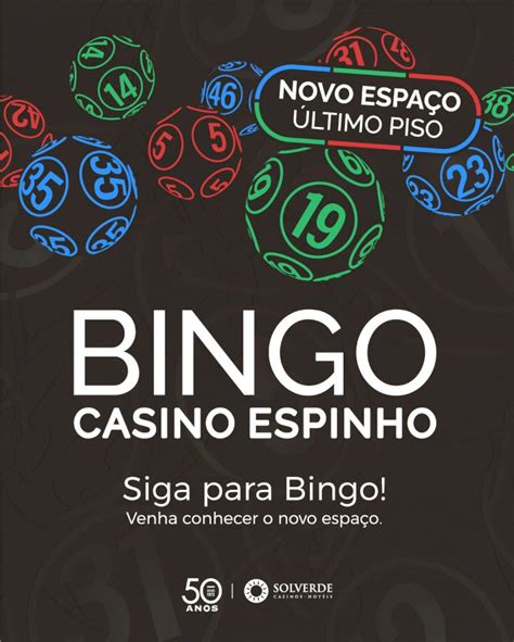 bingo casino espinho/